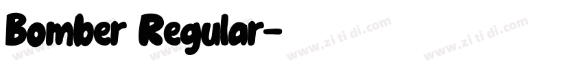 Bomber Regular字体转换 Bomber Regular字体转换